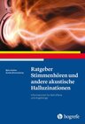 Buchcover Ratgeber Stimmenhören und andere akustische Halluzinationen