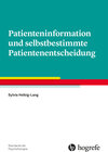 Buchcover Patienteninformation und selbstbestimmte Patientenentscheidung