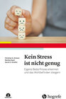 Buchcover Kein Stress ist nicht genug