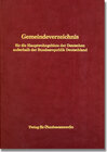 Buchcover Gemeindeverzeichnis für die Hauptwohngebiete der Deutschen außerhalb der Bundesrepublik Deutschland