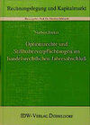 Buchcover Optionsrechte und Stillhalterverpflichtungen im handelsrechtlichen Jahresabschluß
