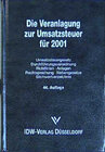 Buchcover Die Veranlagung zur Umsatzsteuer für 2001, 44. Jahrgang