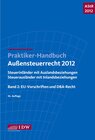 Buchcover Praktiker-Handbuch Außensteuerrecht 2012 : AStR 2012