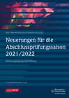 Buchcover Neuerungen für die Abschlussprüfungssaison 2021/2022
