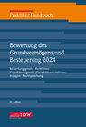 Buchcover Praktiker-Handbuch Bewertung des Grundvermögens und Besteuerung 2024