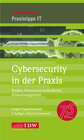 Buchcover Cybersecurity in der Praxis, 2. Auflage