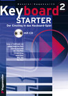 Keyboard-Starter. Mehrbändiger Keyboardkurs für den Selbstunterricht... / Keyboard-Starter Bd. 2. Mehrbändiger Keyboardk width=