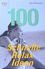 Buchcover 100 schnelle Relax-Ideen