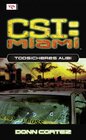 Buchcover CSI: Miami - Todsicheres Alibi