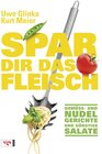 Buchcover Spar dir das Fleisch