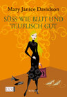 Buchcover Süß wie Blut und teuflisch gut