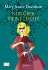 Buchcover Nur über meine Leiche