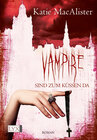 Buchcover Vampire sind zum Küssen da