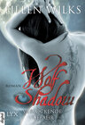 Buchcover Wolf Shadow - Verlockende Gefahr
