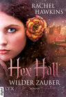 Buchcover Hex Hall - Wilder Zauber