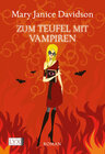 Buchcover Zum Teufel mit Vampiren