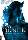 Buchcover Jägerin der Nacht - Dayhunter