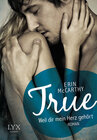 Buchcover True - Weil dir mein Herz gehört
