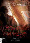 Buchcover Chicagoland Vampires - Das Herz des Tigers