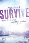 Buchcover Survive - Wenn der Schnee mein Herz berührt