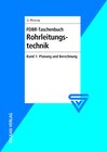 Buchcover FDBR - Taschenbuch Rohrleitungstechnik / FDBR-Taschenbuch Rohrleitungstechnik