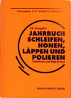 Buchcover Jahrbuch Schleifen, Honen, Läppen und Polieren. Verfahren und Maschinen