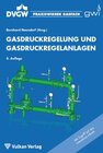 Buchcover Gasdruckregelung und Gasdruckregelanlagen