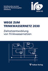 Buchcover Wege zum Trinkwassernetz 2030