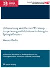 Buchcover Untersuchung variothermer Werkzeugtemperierung mittels Infrarotstrahlung im Spritzgießprozess