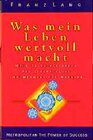 Buchcover Was mein Leben wertvoll macht