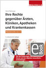 Buchcover Ihre Rechte gegenüber Ärzten, Kliniken, Apotheken und Krankenkassen