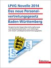 Buchcover LPVG Novelle 2014 Das neue Personalvertretungsgesetz Baden-Württemberg