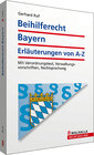 Buchcover Beihilferecht Bayern: Erläuterungen von A-Z