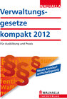 Buchcover Verwaltungsgesetze kompakt Ausgabe 2012