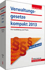 Buchcover Verwaltungsgesetze kompakt Ausgabe 2013