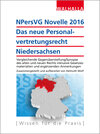 Buchcover NPersVG Novelle 2016: Das neue Personalvertretungsrecht Niedersachsen