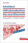 Buchcover Schnellkurs HGB-Jahresabschluss: Das neue Bilanzrecht