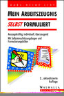 Buchcover Mein Arbeitszeugnis selbst formuliert