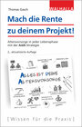 Buchcover Mach die Rente zu deinem Projekt!