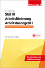 Buchcover SGB III - Arbeitsförderung - Arbeitslosengeld I