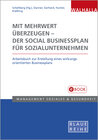 Buchcover Mit Mehrwert überzeugen - der Social Businessplan für Sozialunternehmen