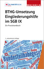 Buchcover BTHG-Umsetzung - Eingliederungshilfe im SGB IX