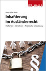 Buchcover Inhaftierung im Ausländerrecht