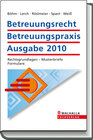 Buchcover Betreuungsrecht - Betreuungspraxis Ausgabe 2010
