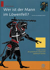 Buchcover Wer ist der Mann im Löwenfell?