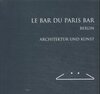 Buchcover Le Bar Du Paris Bar Berlin