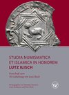 Buchcover Studia Numismatica et Islamica in Honorem Lutz Ilisch
