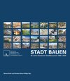 Buchcover Stadt Bauen 40 Jahre Deutscher Städtebaupreis 1980-2020