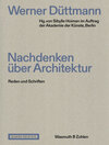 Buchcover Werner Düttmann. Nachdenken über Architektur