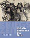 Buchcover Kollwitz - Beckmann - Dix - Grosz. Kriegszeit